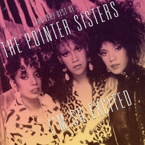 POINTER SISTERS - I'm So Excited